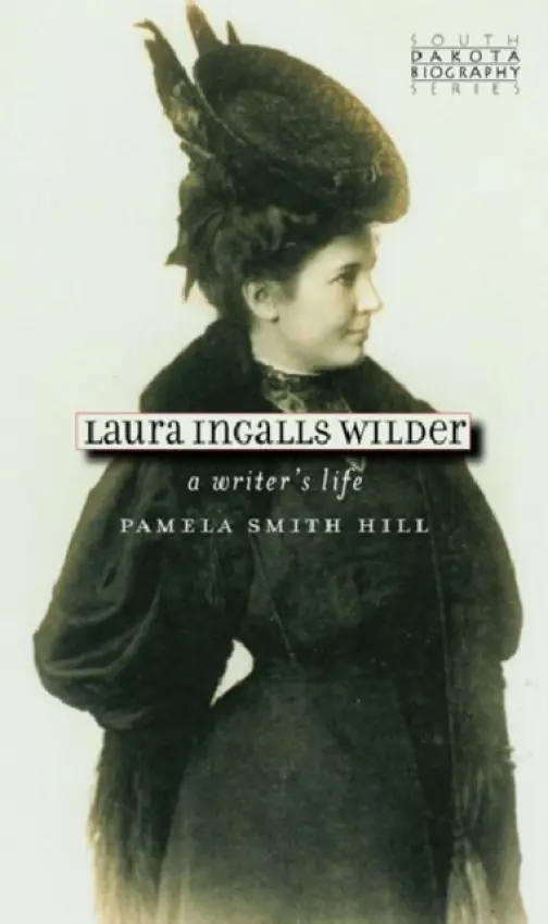 Laura Ingalls Wilder - Hill, Pamela Smith