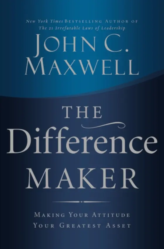 Difference Maker - Maxwell, John C.