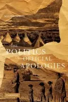 Politics of Official Apologies - Nobles, Melissa (Massachusetts Institute of Technology)