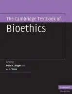 Cambridge Textbook of Bioethics