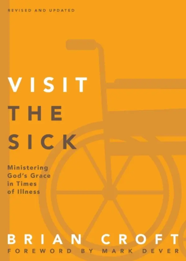 Visit the Sick - Croft, Brian