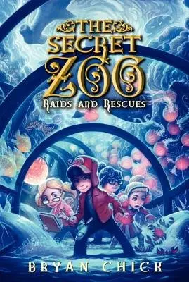 Secret Zoo: Raids and Rescues - Chick, Bryan