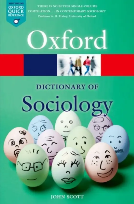 Dictionary of Sociology - Scott, John (Honorary Professor, Honorary Professor, University of Copenhagen)