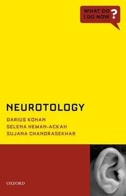 Neurotology - Kohan, Darius (Associate Professor of Otolargyngology, Director of Otology/Neurotology, Lenox Hill Hospital and Manhattan Eye Ear Nose and Throat Hospital, NJ/LIJ, Associate Professor of Otolaryngology, New York University Medical School, President of the