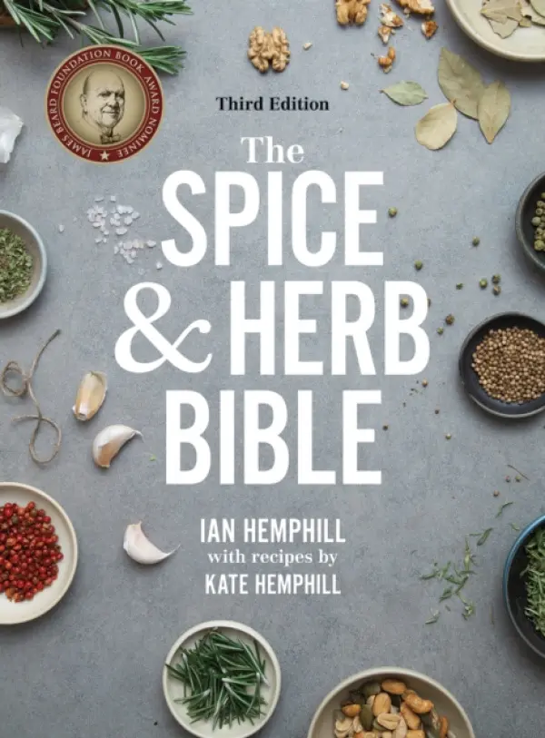 Spice and Herb Bible - Hemphill, Ian a Hemphill, Kate