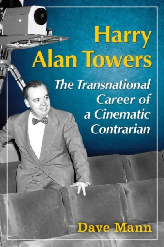 Harry Alan Towers - Mann, Dave