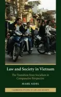 Law and Society in Vietnam - Sidel, Mark (University of Iowa)