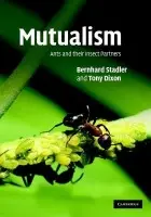 Mutualism - Stadler, Bernhard (Universitat Bayreuth, Germany) a Dixon, Anthony F. G. (University of East Anglia)