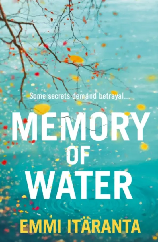 Memory of Water - Itaranta, Emmi