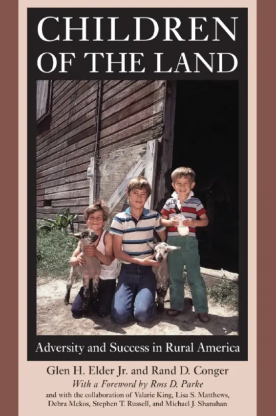 Children of the Land - Elder Jr., Glen H. a Conger, Rand D.