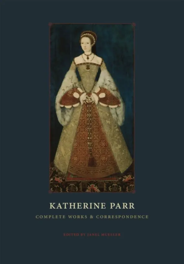 Katherine Parr - Parr, Katherine