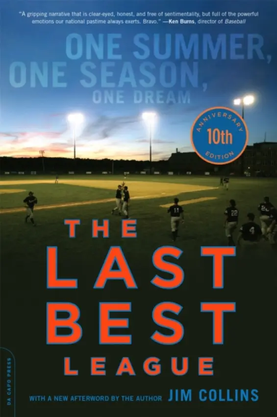 Last Best League, 10th anniversary edition - Collins, Jim