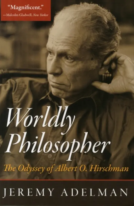 Worldly Philosopher - Adelman, Jeremy