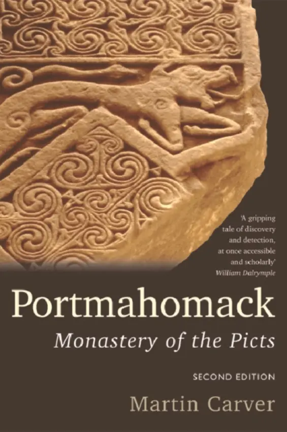 Portmahomack - Carver, Martin (Professor emeritus, University of York)