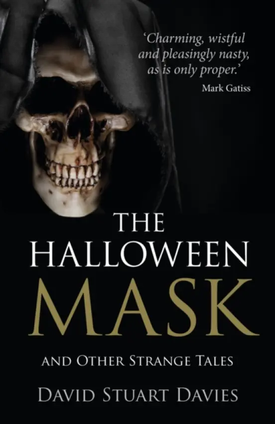 Halloween Mask and Other Strange Tales - Davies, David Stuart