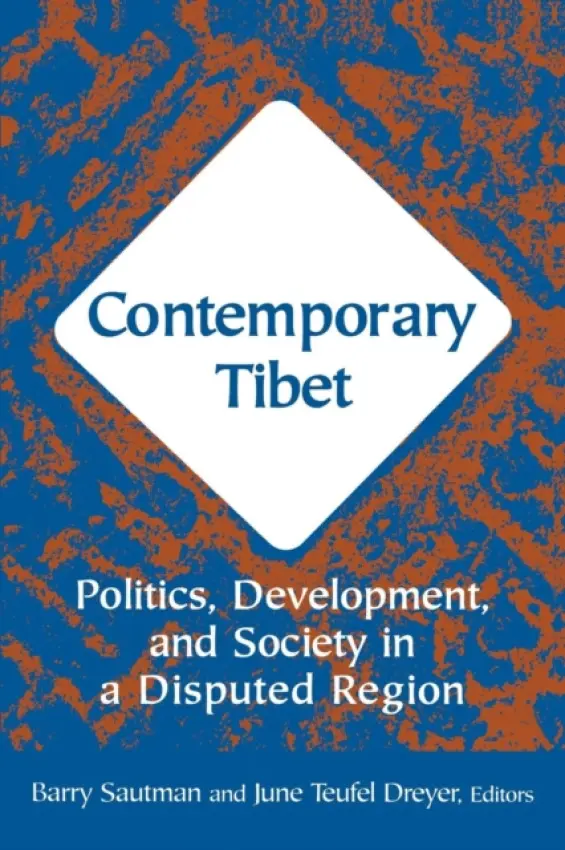 Contemporary Tibet - Sautman, Barry a Dreyer, June Teufel
