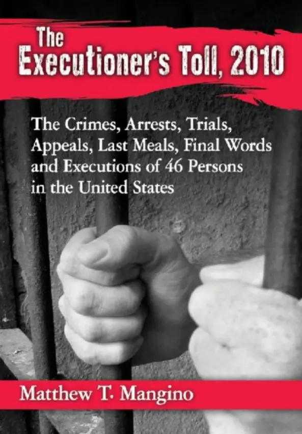 Executioner's Toll, 2010 - Mangino, Matthew T.