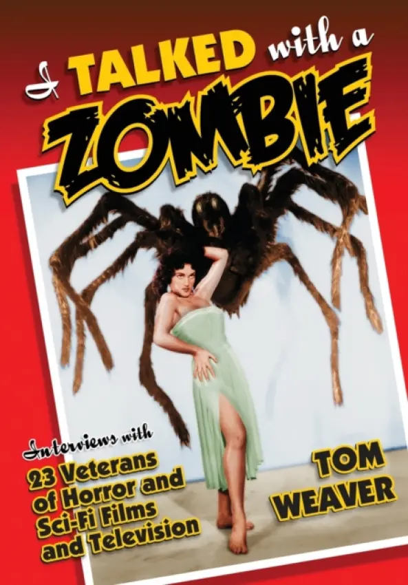 I Talked with a Zombie - Weaver, Tom