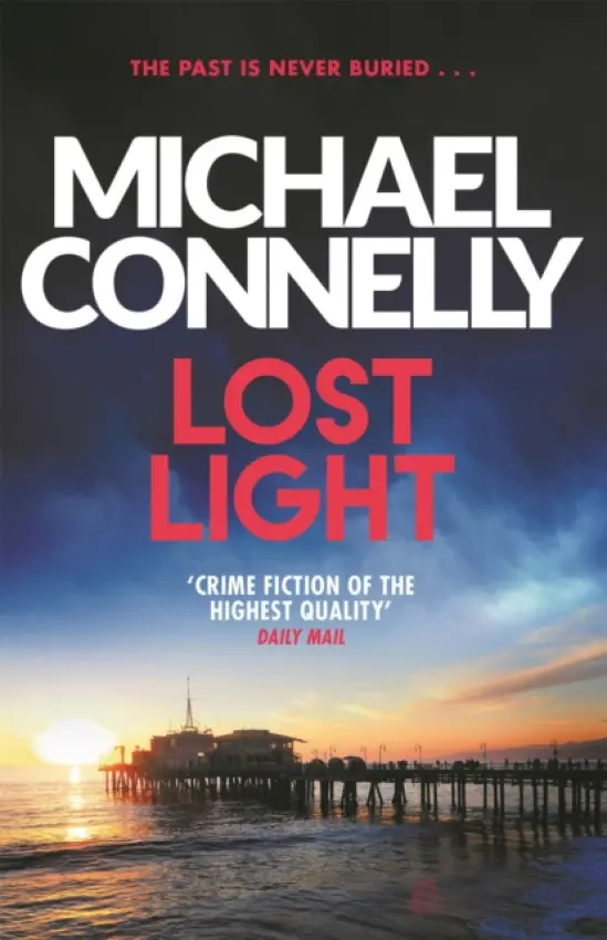 Lost Light - Connelly, Michael