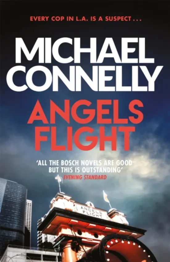 Angels Flight - Connelly, Michael