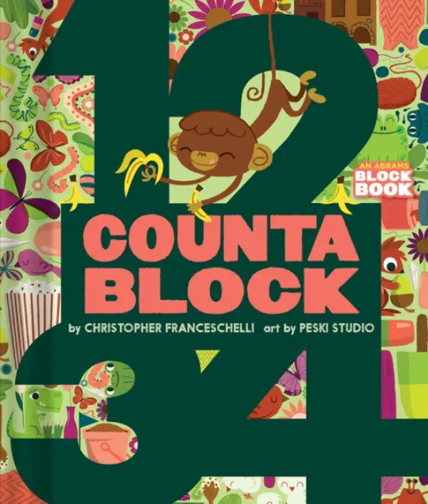 Countablock (An Abrams Block Book) - Franceschelli, Christopher a Peskimo
