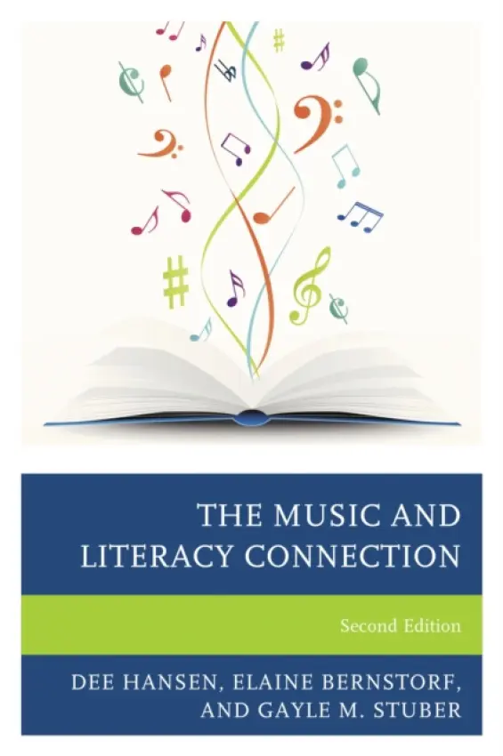 Music and Literacy Connection - Hansen, Dee a Bernstorf, Elaine a Stuber, Gayle M.
