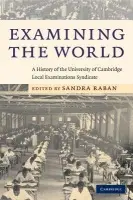 Examining the World