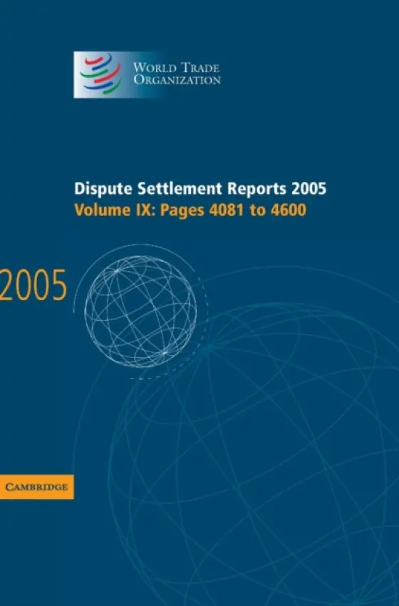 Dispute Settlement Reports 2005 - World Trade Organization