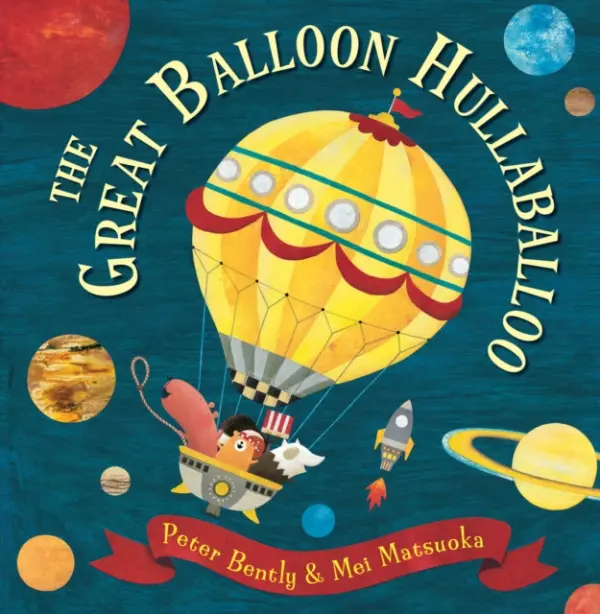 Great Balloon Hullaballoo - Bently, Peter