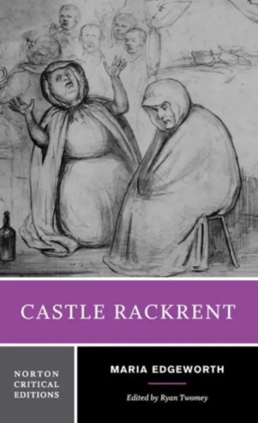 Castle Rackrent - Edgeworth, Maria