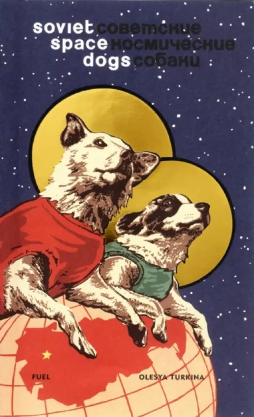 Soviet Space Dogs - Van den Lemmer, Marianne a FUEL