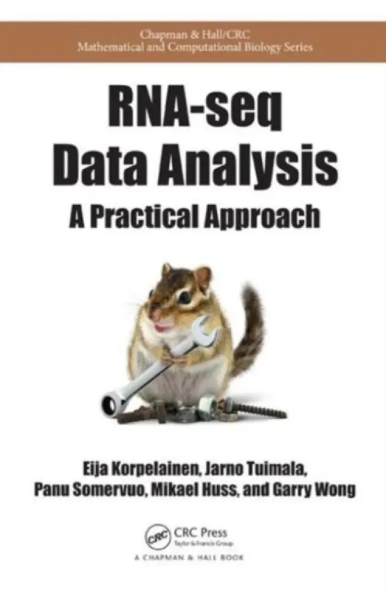 RNA-seq Data Analysis - Korpelainen, Eija (CSC - IT Center for Science, Espoo, Finland) a Tuimala, Jarno (RS-koulutus, Helsinki, Finland) a Somervuo, Panu (University of Helsinki, Finland) a Huss, Mikael (SciLifeLab, Stockholm University, Sweden) a Wong, Garry (University of Eastern Fin