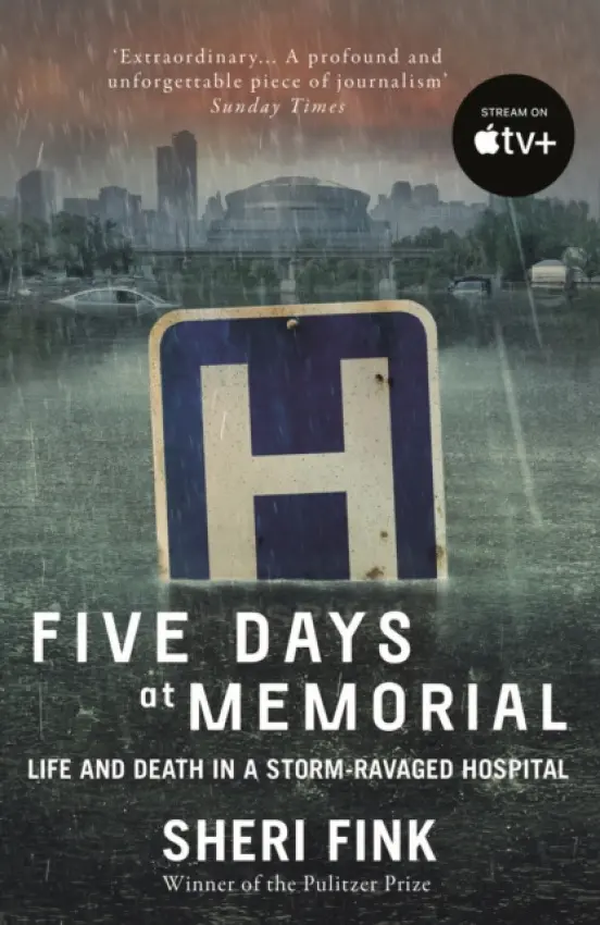 Five Days at Memorial - Fink, Sheri