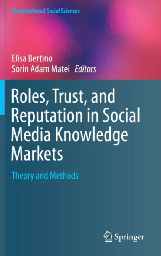 Roles, Trust, and Reputation in Social Media Knowledge Markets