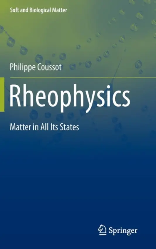 Rheophysics - Coussot, Philippe