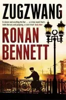 Zugzwang - Bennett, Ronan