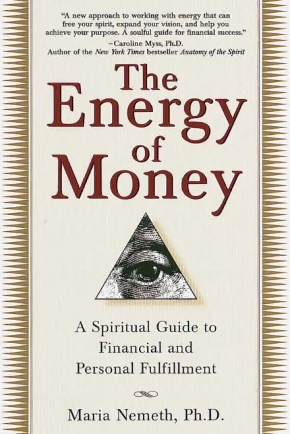 The Energy of Money - Maria Nemeth