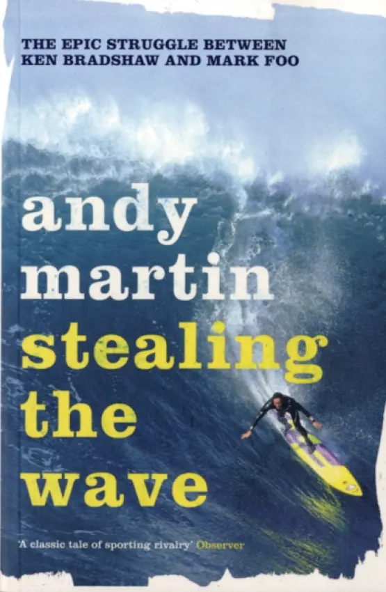 Stealing the Wave - Martin, Andy
