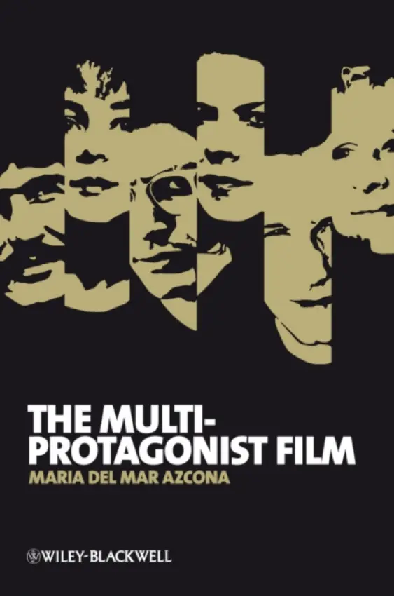 Multi-Protagonist Film - Azcona, Maria del Mar (University of Zaragoza, Spain)
