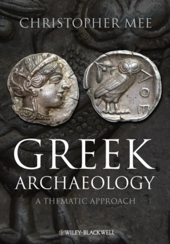 Greek Archaeology - Mee, Christopher (University of Liverpool, UK)