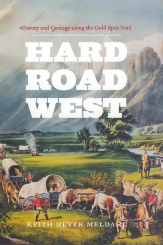 Hard Road West - Meldahl, Keith Heyer