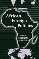 African Foreign Policies - Wright, Stephen