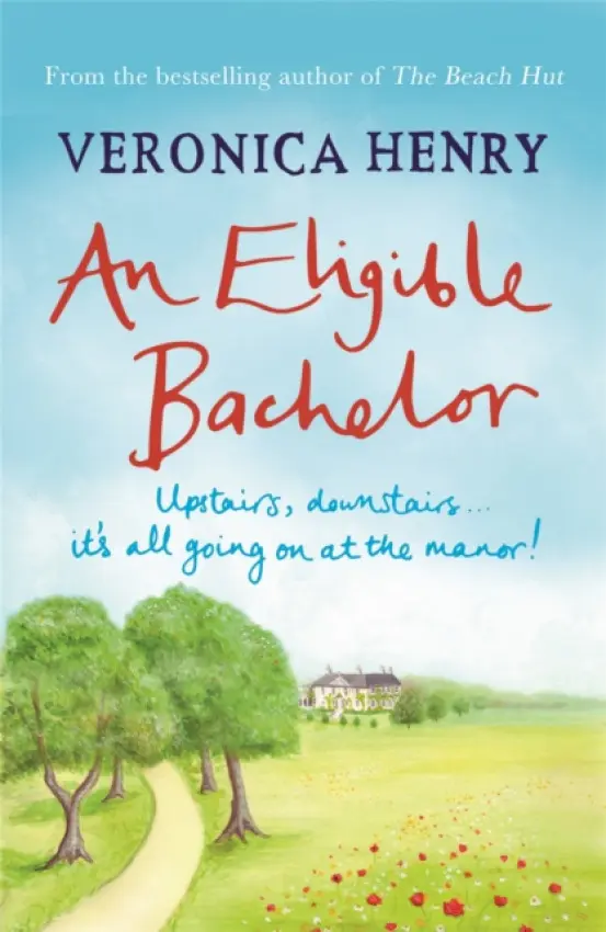 An Eligible Bachelor - Veronica Henry