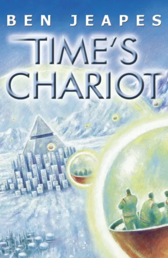 Time's Chariot - Jeapes, Ben