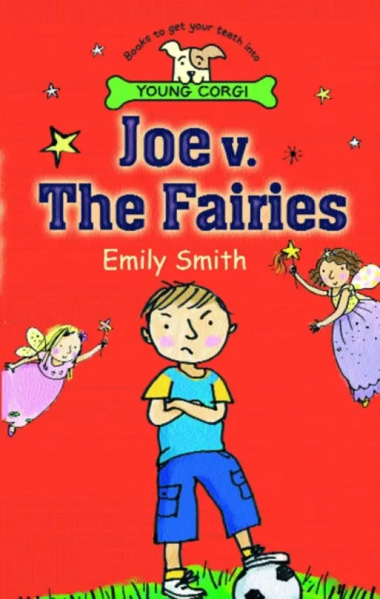 Joe v. the Fairies - Smith, Emily