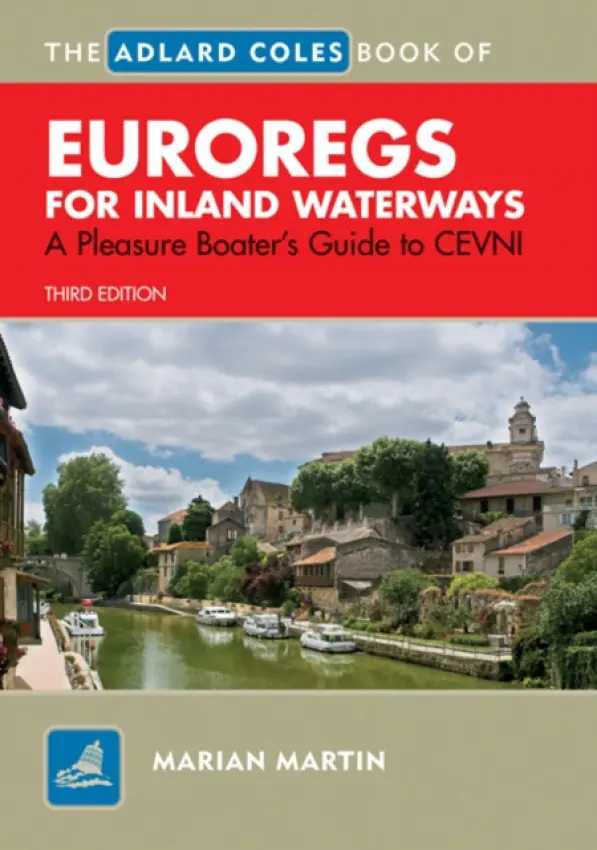 Adlard Coles Book of EuroRegs for Inland Waterways - Martin, Marian