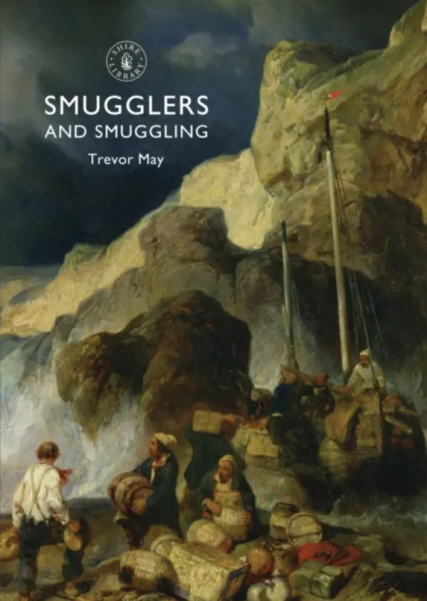 Smugglers and Smuggling - May, Trevor