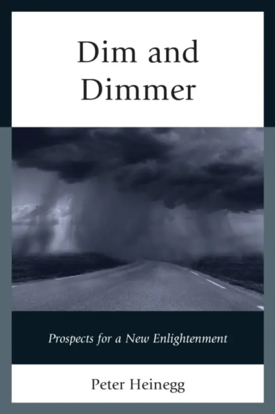 Dim and Dimmer - Heinegg, Peter