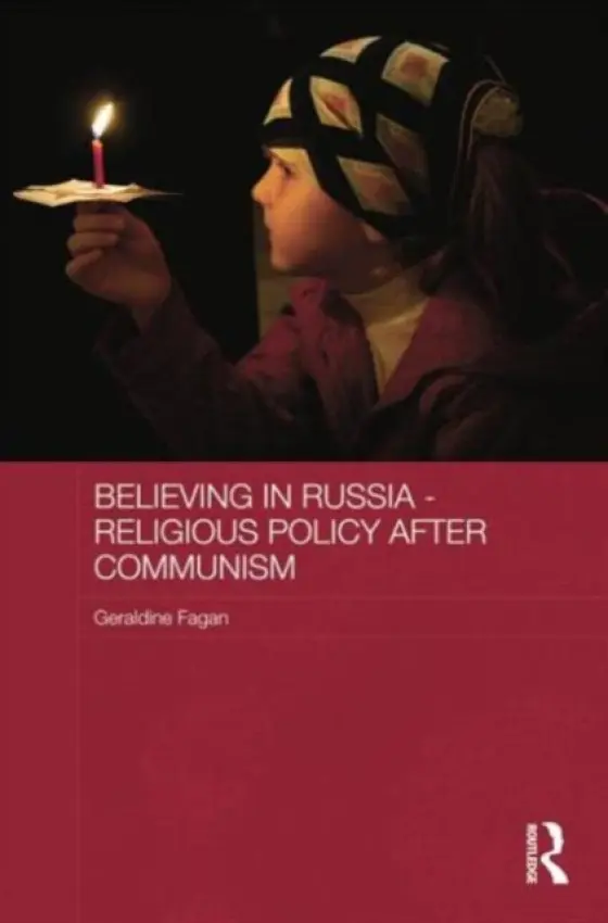 Believing in Russia - Religious Policy after Communism - Fagan, Geraldine
