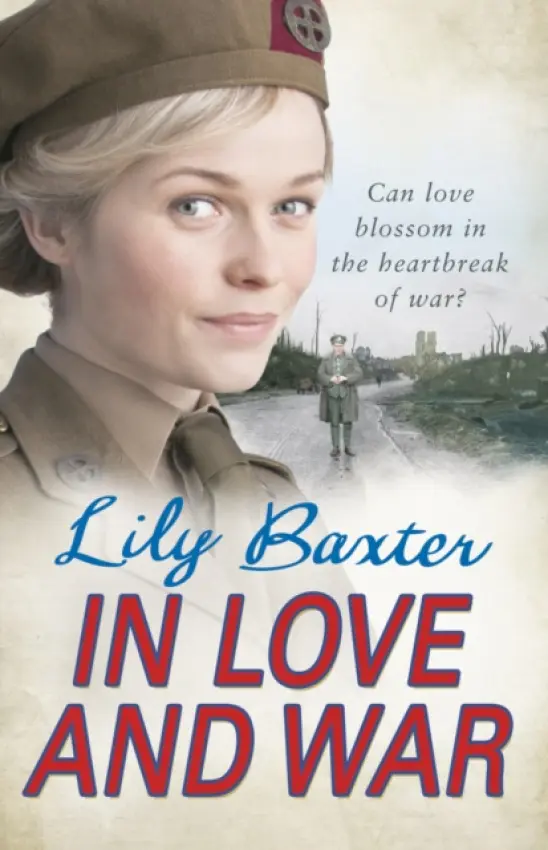 In Love and War - Baxter, Lily